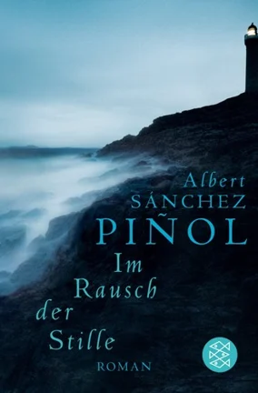 Im Rausch der Stille — Albert Sánchez Piñol
