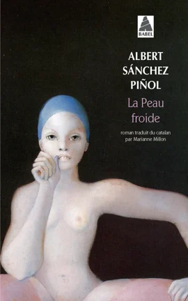 La Peau froide — Albert Sánchez Piñol