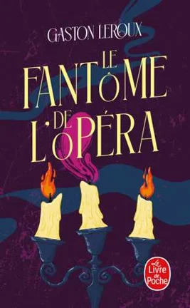 Le Fantôme de l’Opéra — Gaston Leroux